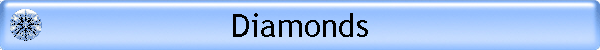 Diamonds